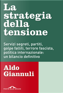 La strategia della tensione by Aldo Giannuli