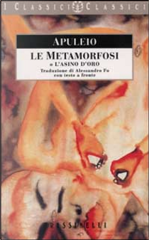 Le metamorfosi o l'asino d'oro by Apuleio