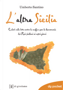 L'altra Sicilia by Umberto Santino