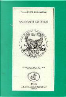 Racconti crudeli by P. A. Villiers de L'Isle-Adam