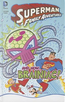 Superman Family Adventures by Art Baltazar
