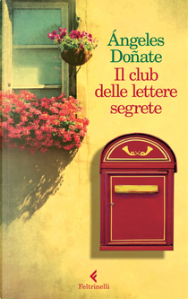 Il club delle lettere segrete by Ángeles Doñate