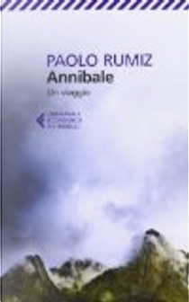 Annibale by Paolo Rumiz