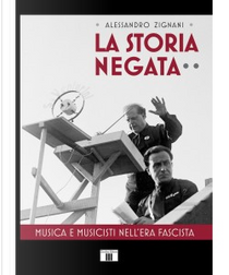 La storia negata by Alessandro Zignani