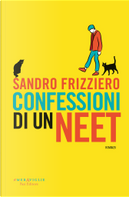 Confessioni di un NEET by Sandro Frizziero