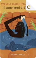 I cento pozzi di Salaga by Ayesha Harruna Attah