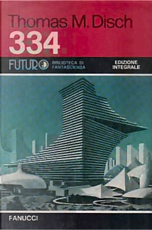 334 by Thomas M. Disch