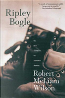 Ripley Bogle by Robert McLiam Wilson