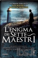 L' enigma dei sette maestri by Francesc Miralles, Álex Rovira Celma