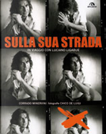 Sulla sua strada by Chico De Luigi, Corrado Minervini