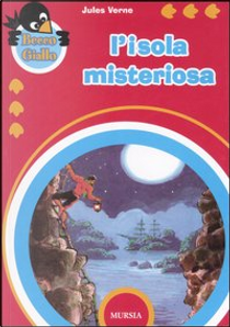 L'isola misteriosa by Jules Verne