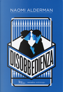 Disobbedienza by Naomi Alderman