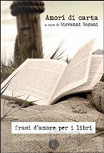 Amori di carta by Giovanni Bogani