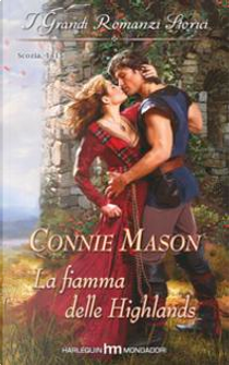 La fiamma delle Highlands by Connie Mason
