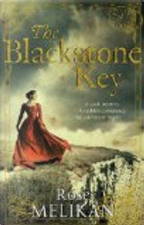 The Blackstone Key by Rose Melikan