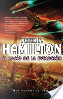 El vacío de la evolución by Peter F. Hamilton