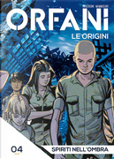 Orfani: Le origini #4 by Roberto Recchioni