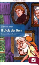 Il club dei geni by Carmela Torelli