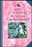 Le avventure del barone di Münchhausen by Rudolf E. Raspe