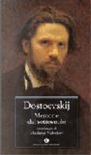 Memorie dal sottosuolo by Fyodor M. Dostoevsky