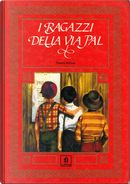 I ragazzi della via Pal by Ferenc Molnár