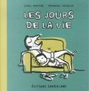 Les jours de la vie by Bernardo Carvalho, Isabel Martins