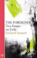 The Foreigner by Richard Sennett