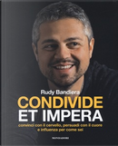 Condivide et impera by Rudy Bandiera