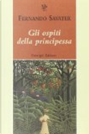 Gli ospiti della principessa by Fernando Savater
