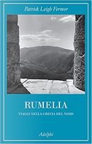 Rumelia by Patrick Leigh Fermor