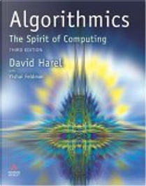 Algorithmics by David Harel, Yishai Feldman