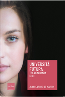 Università futura by Juan Carlos De Martin