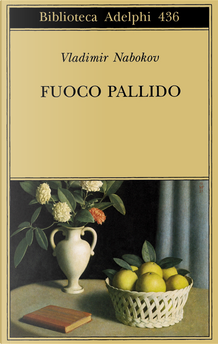 Fuoco pallido di Vladimir Nabokov, Adelphi, Paperback - Anobii