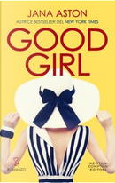 Good Girl by Jana Aston