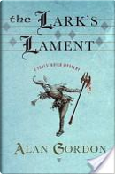 The Lark's Lament by Alan Gordon