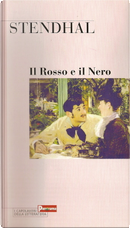 Il Rosso e il Nero. Cronaca del XIX secolo by Stendhal