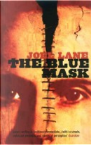 The Blue Mask by Joel Lane