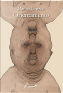 Orientamento by Daniel Orozco