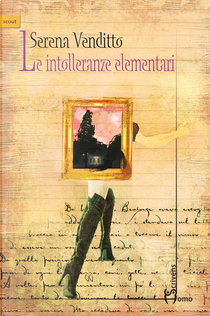 Le intolleranze elementari by Serena Venditto