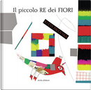 Il piccolo re dei fiori by Kveta Pacovska