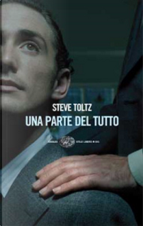 Una parte del tutto by Steve Toltz