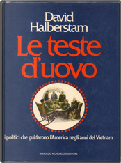 Le teste d'uovo by David Halberstam