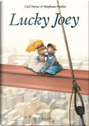Lucky Joey by Carl Norac, Stephane Poulin