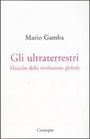Gli Ultraterrestri by Mario Gamba
