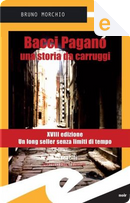 Bacci Pagano by Bruno Morchio