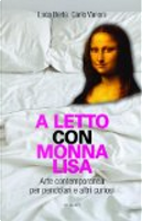 A letto con Monna Lisa by Carlo Vanoni, Luca Berta