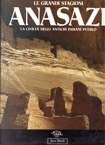 Anasazi by Jerry J. Brody