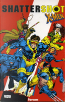 Shattershot: X-Men by Fabian Nicieza
