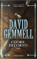 Cuore di corvo by David Gemmell