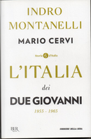 L'Italia dei due Giovanni (1955-1965) by Indro Montanelli, Mario Cervi